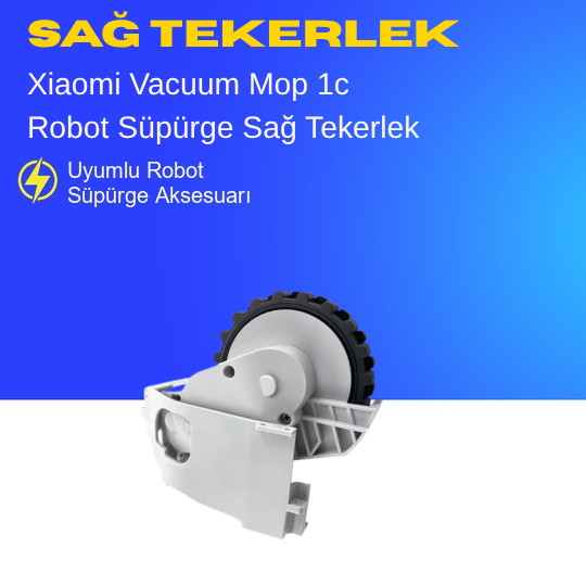 Xiaomi Vacuum Mop 1C Sağ Tekerlek (STYTJ01ZHM)