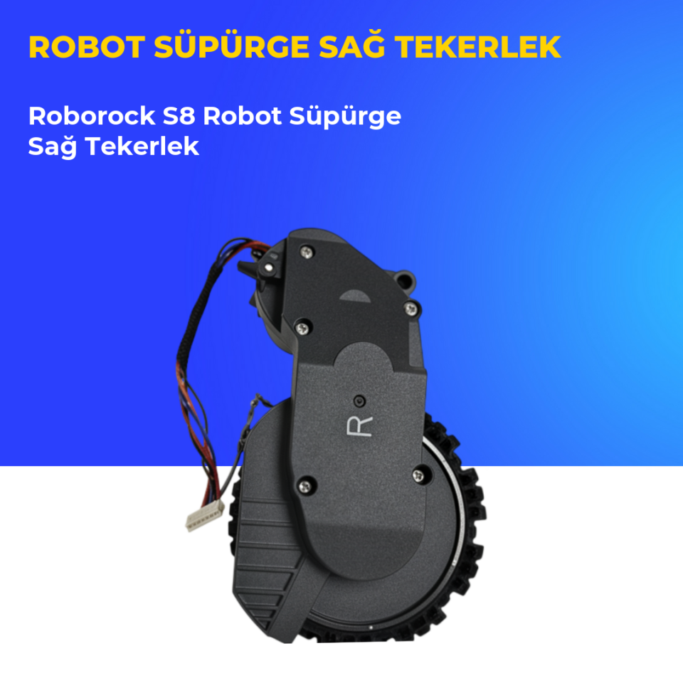 Roborock S8 Robot Süpürge Sağ Tekerlek