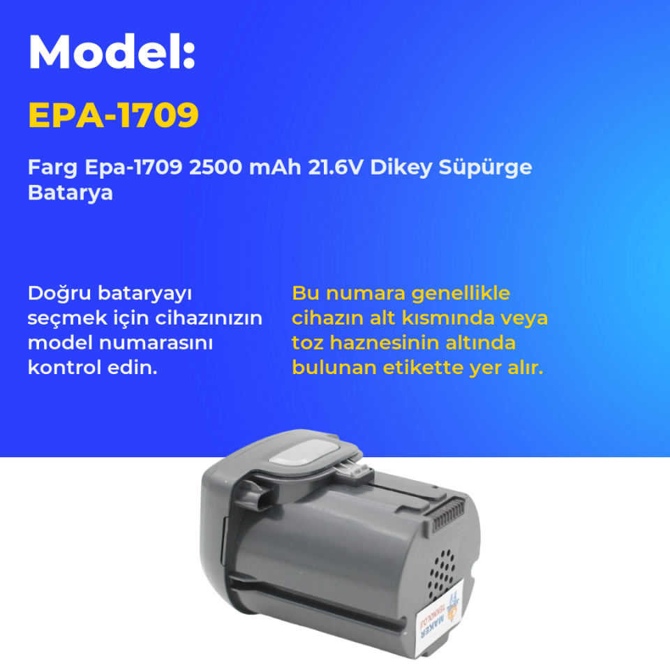 Farg Epa-1709 2500 mAh 21.6V Dikey Süpürge Batarya