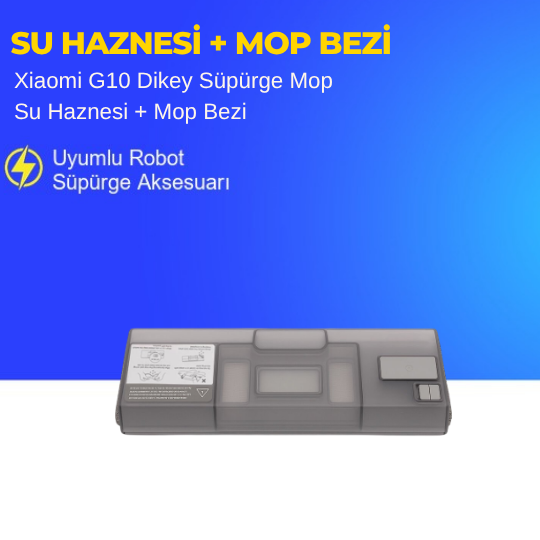 Xiaomi G10 Dikey Süpürge Mop Su Haznesi + Mop Bezi