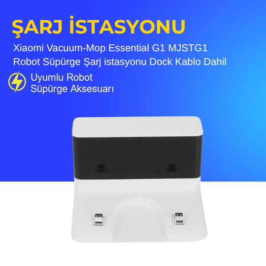 Xiaomi Vacuum-Mop Essential G1 MJSTG1 Robot Süpürge Şarj istasyonu Dock Kablo Dahil