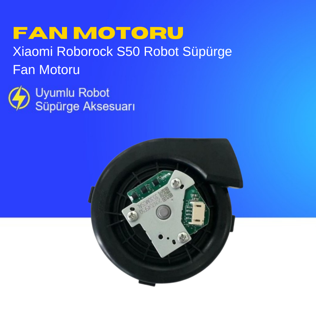 Xiaomi Roborock S50 Robot Süpürge Fan Motoru