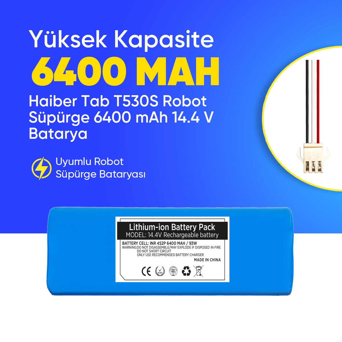 Haiber Tab T530S Robot Süpürge 6400 mAh 14.4 V  Batarya – Orjinal Uyumlu Uzun Ömürlü, Yüksek Performans Pil