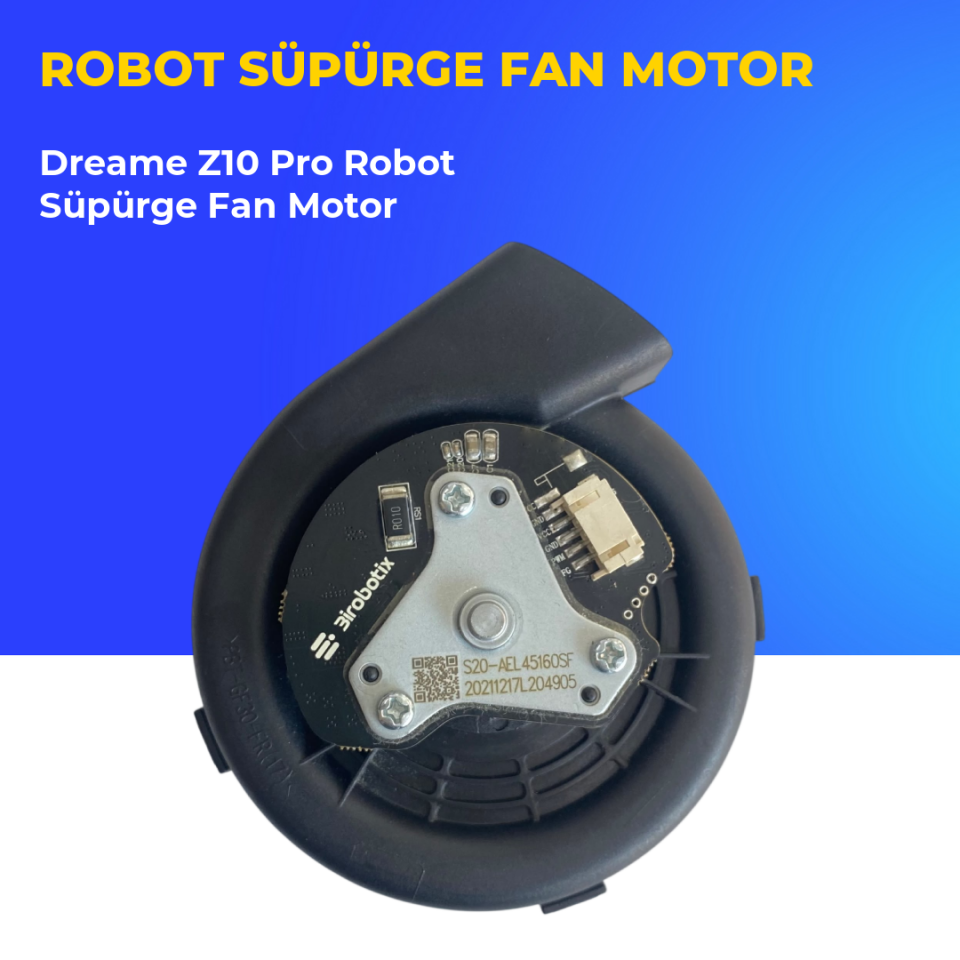 Dreame Z10 Pro Robot Süpürge Fan Motor