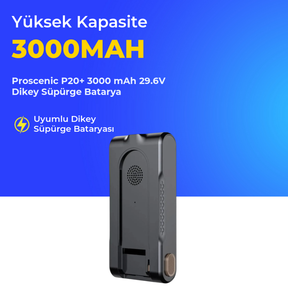 Proscenic P20+ 3000 mAh 29.6V Dikey Süpürge Batarya
