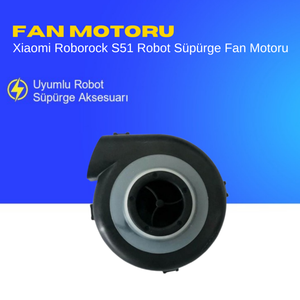 Xiaomi Roborock S51 Robot Süpürge Fan Motoru
