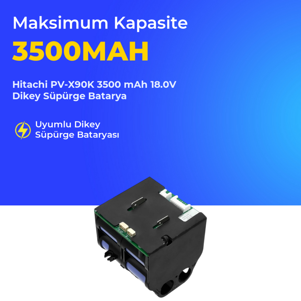 Hitachi PV-X90K 3500 mAh 18.0V Dikey Süpürge Batarya