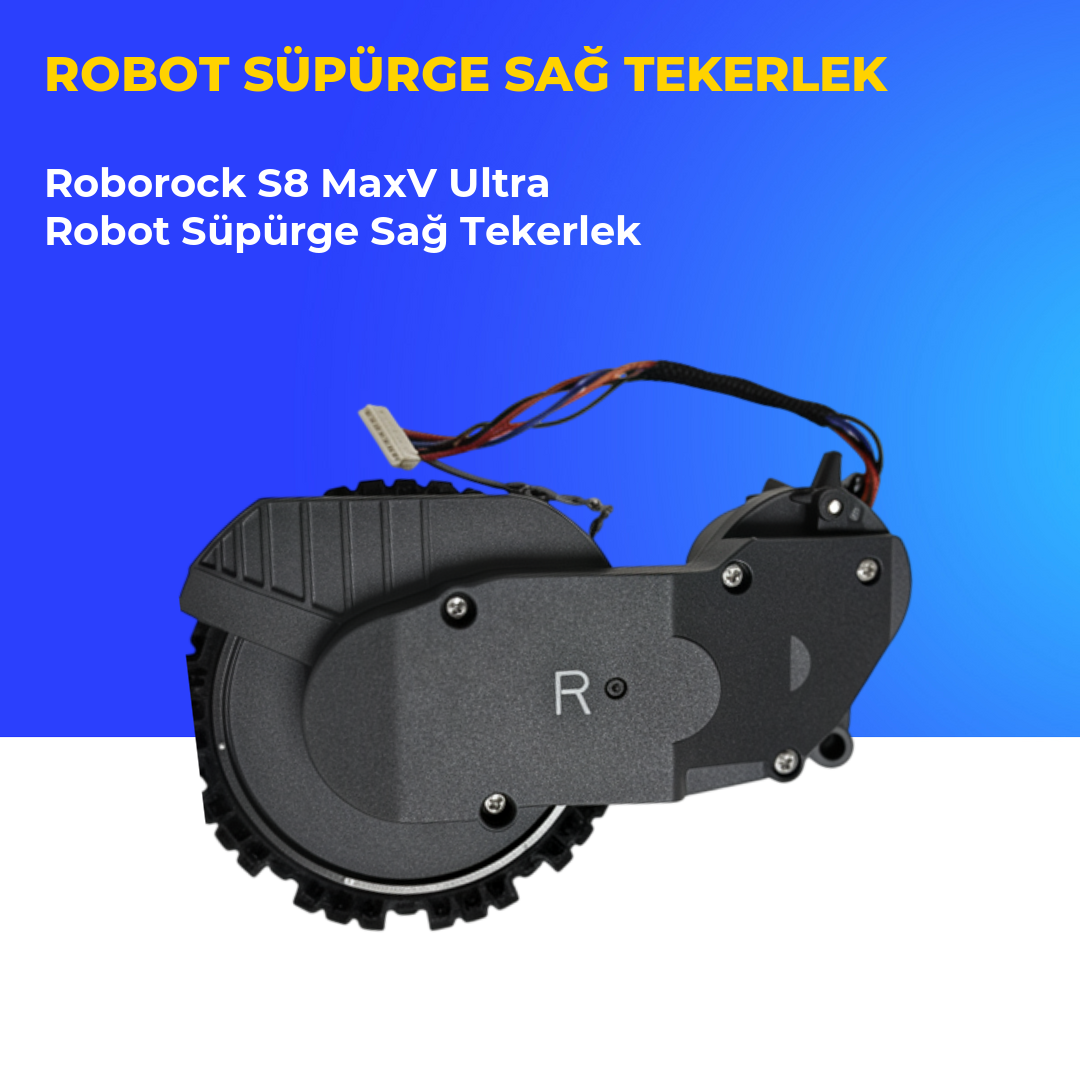 Roborock S8 MaxV Ultra Robot Süpürge Sağ Tekerlek