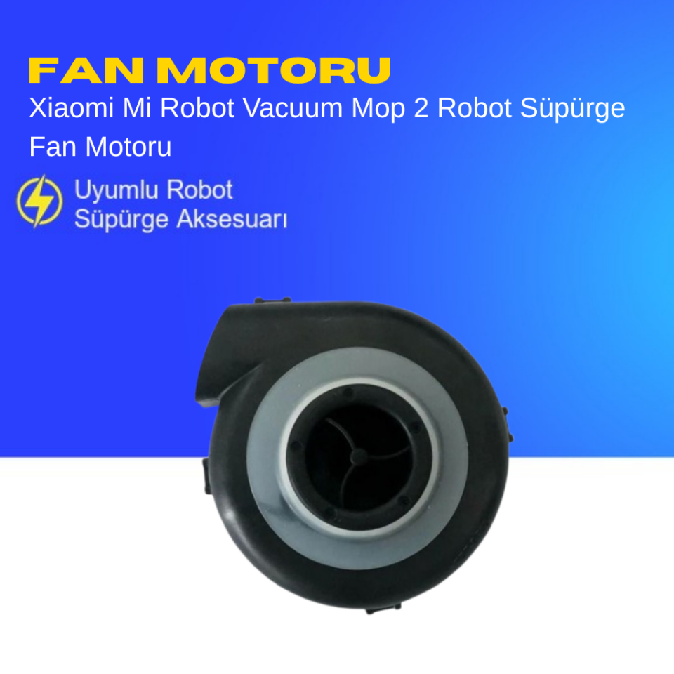 Xiaomi Mi Robot Vacuum Mop 2 Robot Süpürge Fan Motoru