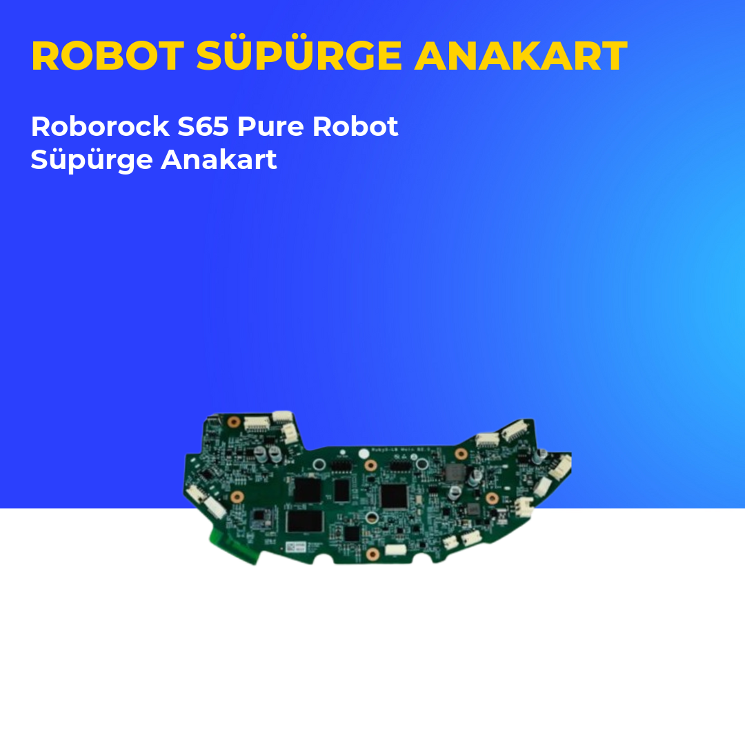 Roborock S65 Pure Robot Süpürge Anakart