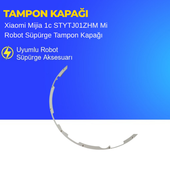 Xiaomi Mijia 1c STYTJ01ZHM Mi Robot Süpürge Tampon Kapağı