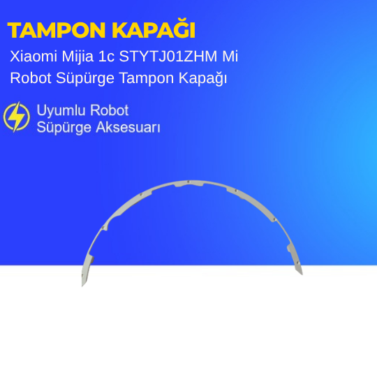 Xiaomi Mijia 1c STYTJ01ZHM Mi Robot Süpürge Tampon Kapağı