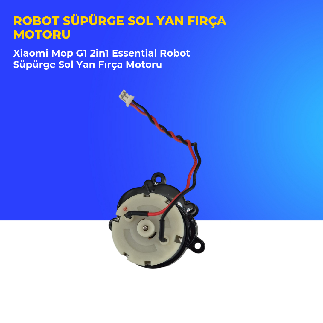 Xiaomi Mop G1 2in1 Essential Robot Süpürge Sol Yan Fırça Motoru