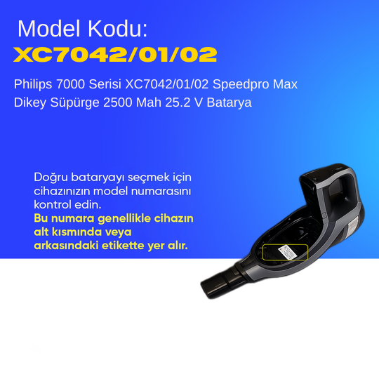 Philips 7000 Serisi XC7042/01/02 Speedpro Max Stick Dikey Süpürge 2500 mAh 25.2 V  Batarya – Orjinal Uyumlu Uzun Ömürlü, Yüksek Performans Pil