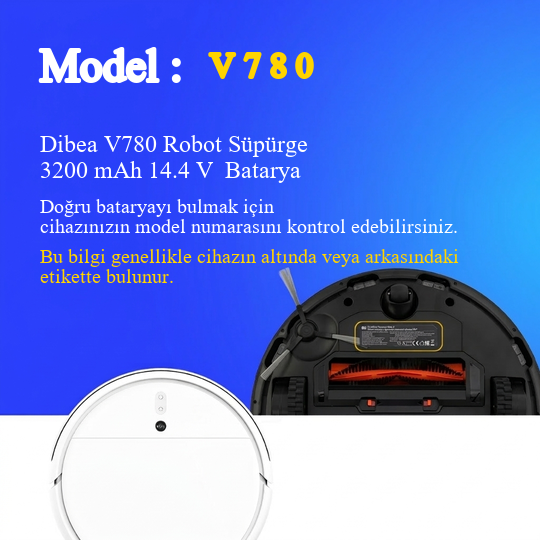 Dibea V780 Robot Süpürge 3200 mAh 14.4 V  Batarya – Orjinal Uyumlu Uzun Ömürlü, Yüksek Performans Pil