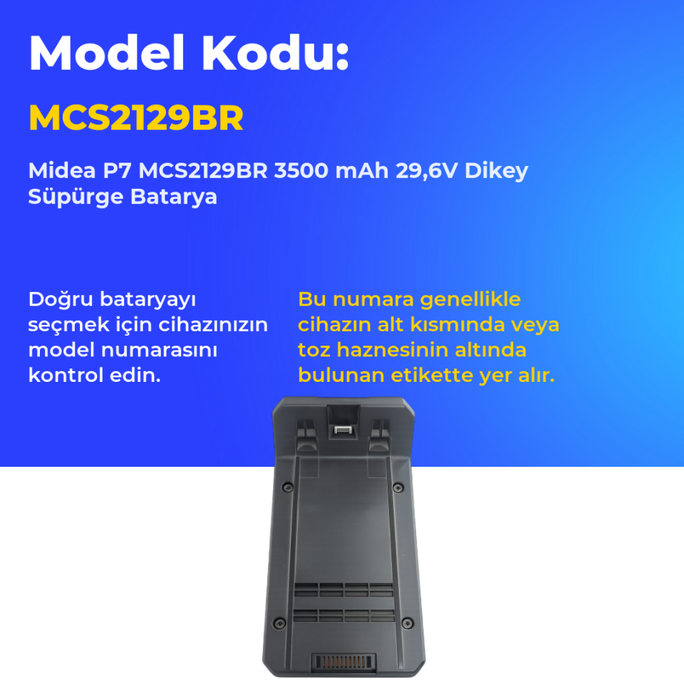 Midea P7 MCS2129BR 3500 mAh 29,6V Dikey Süpürge Batarya