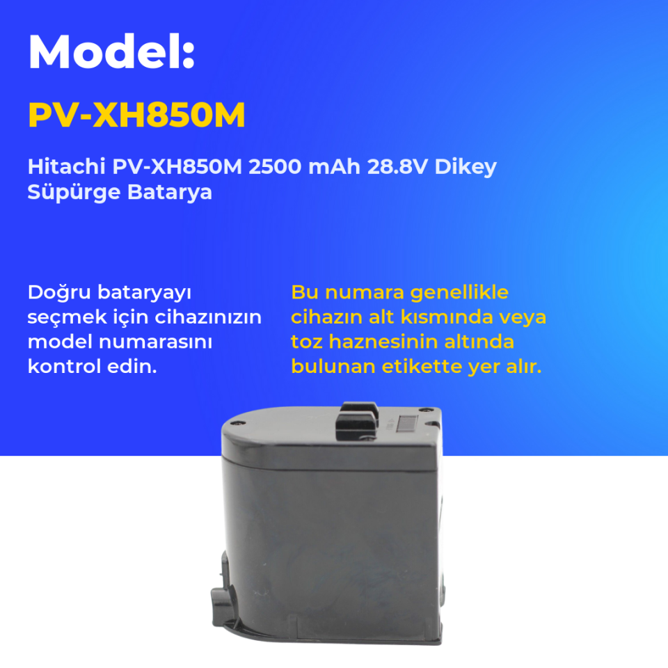 Hitachi PV-XH850M 2500 mAh 28.8V Dikey Süpürge Batarya