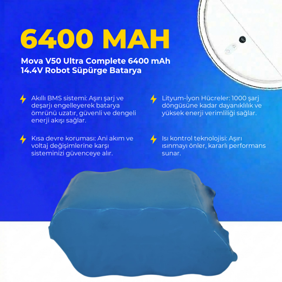 Mova V50 Ultra Complete 6400 mAh 14.4V Robot Süpürge Batarya
