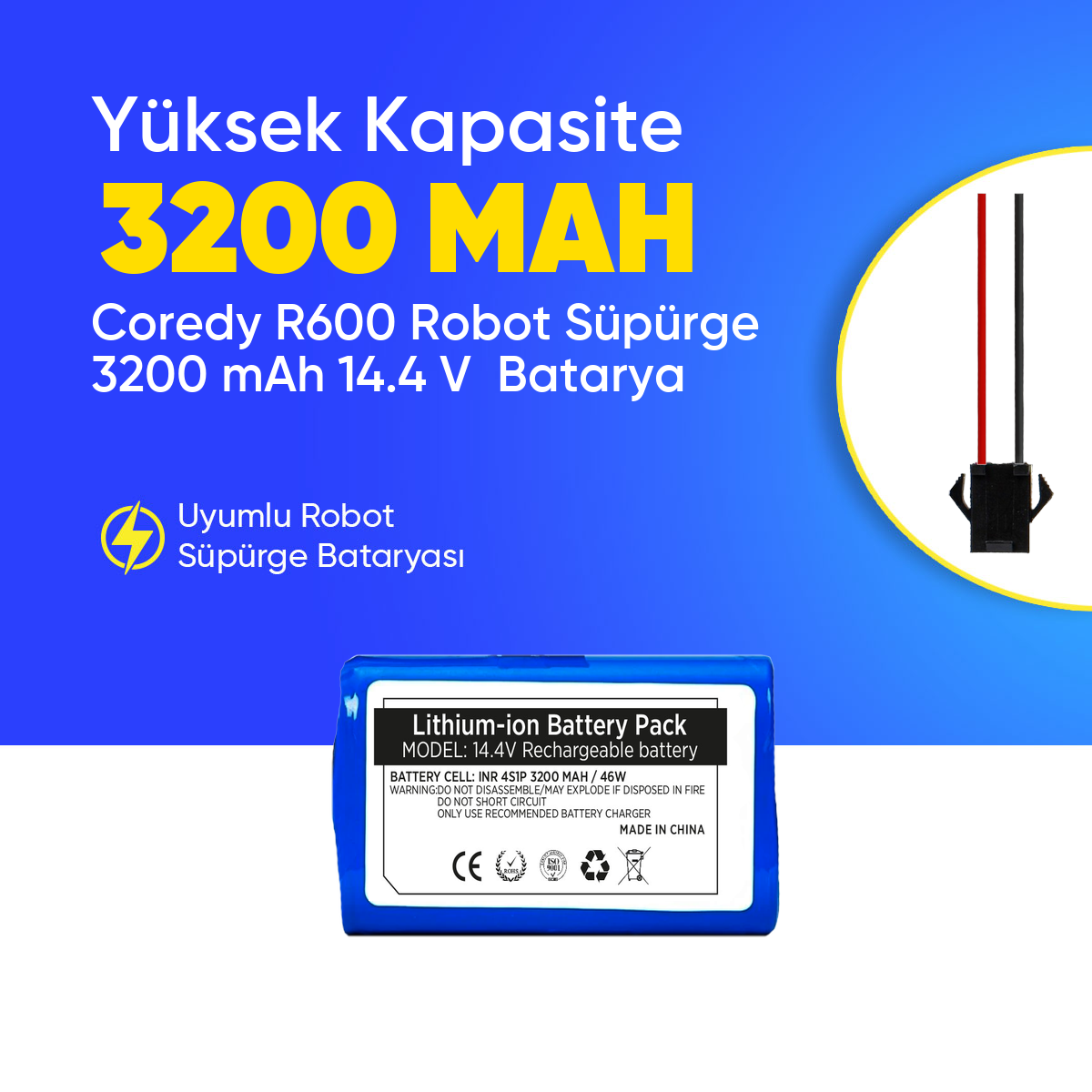 Coredy R600 Robot Süpürge 3200 mAh 14.4 V  Batarya – Orjinal Uyumlu Uzun Ömürlü, Yüksek Performans Pil
