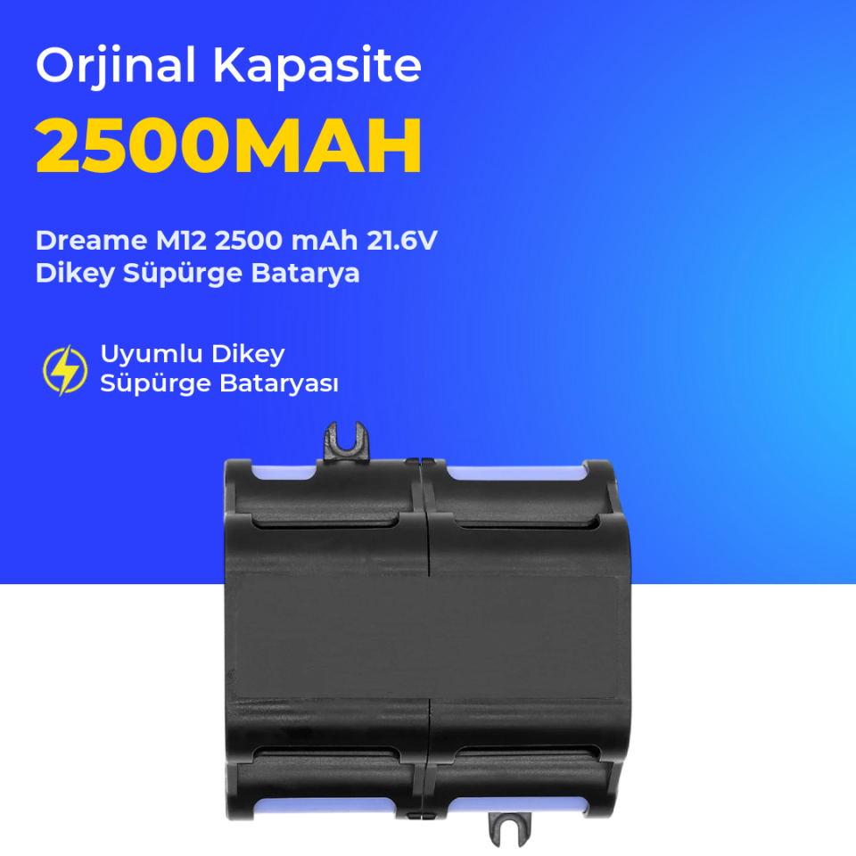 Dreame M12 2500 mAh 21.6V Dikey Süpürge Batarya