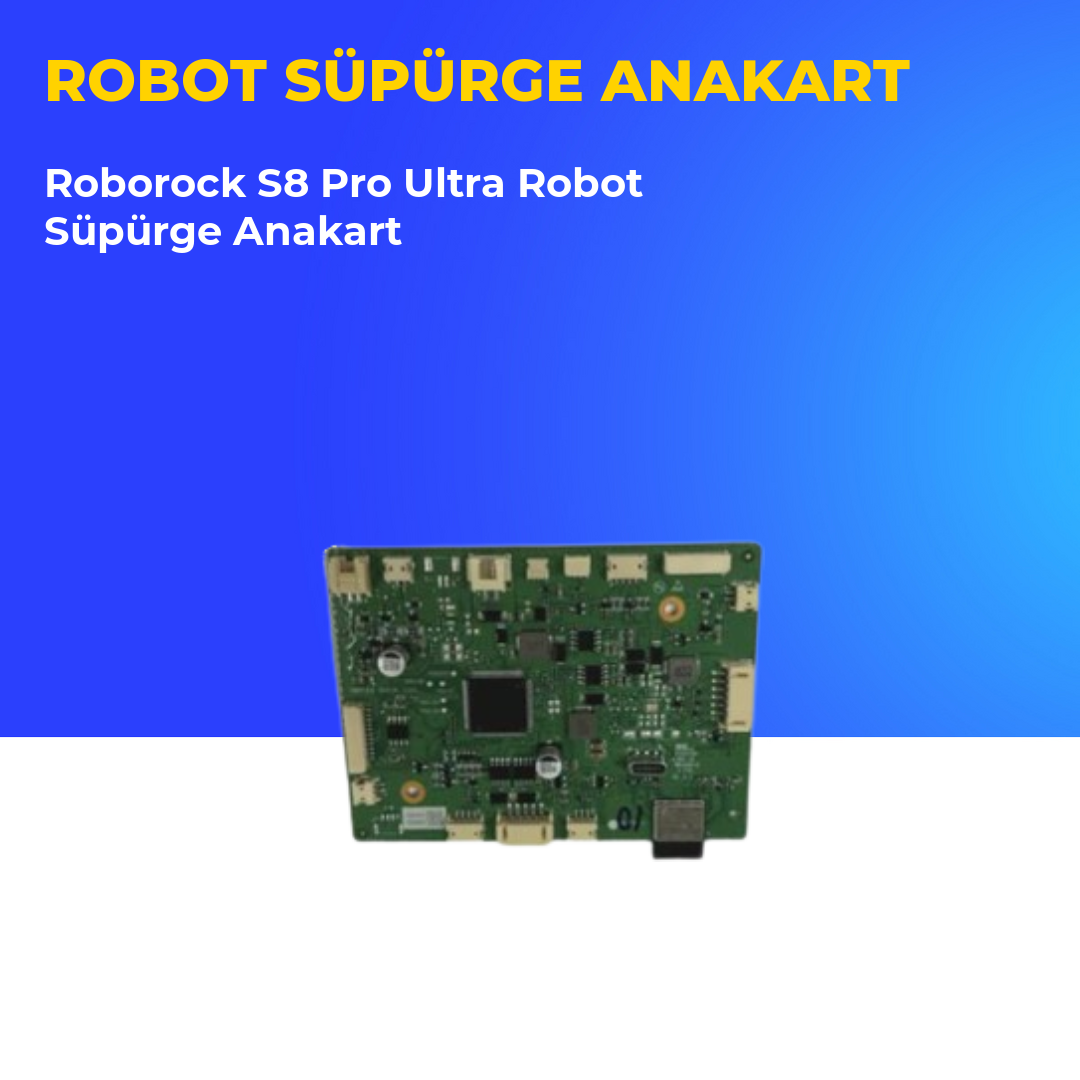 Roborock S8 Pro Ultra Robot Süpürge Anakart