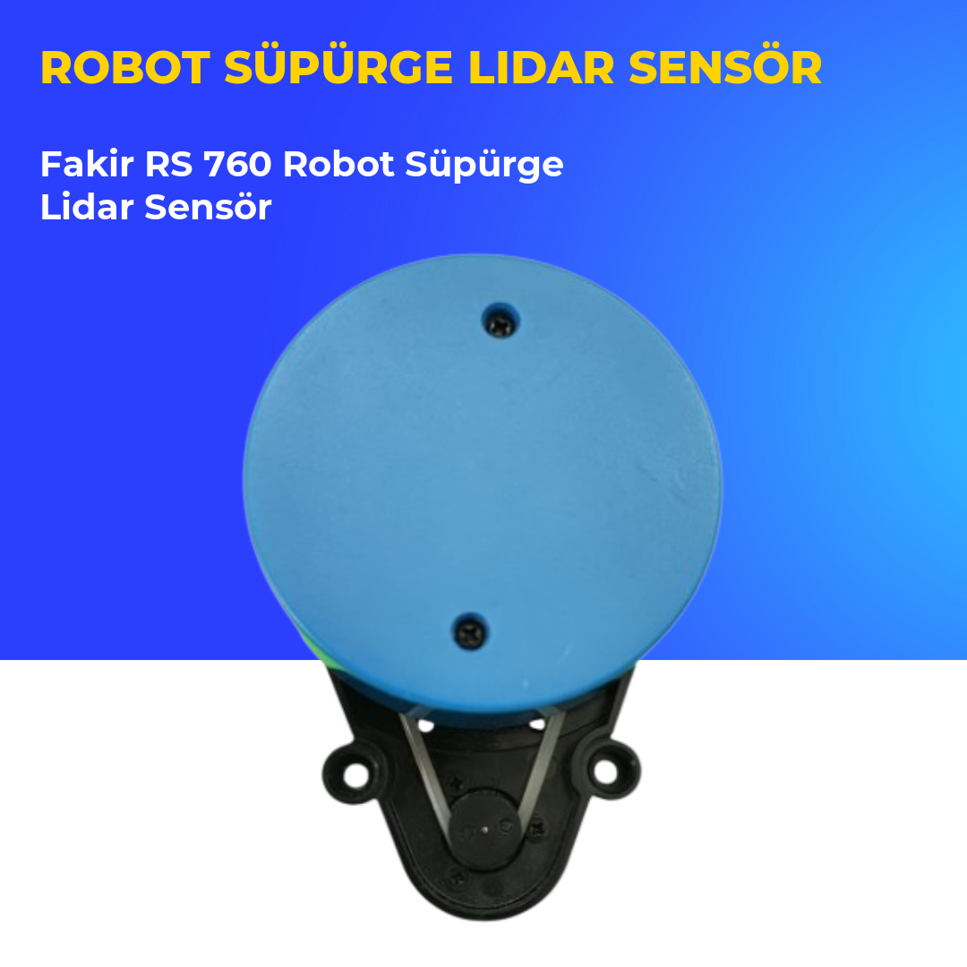 Fakir RS 760 Robot Süpürge Lidar Sensör