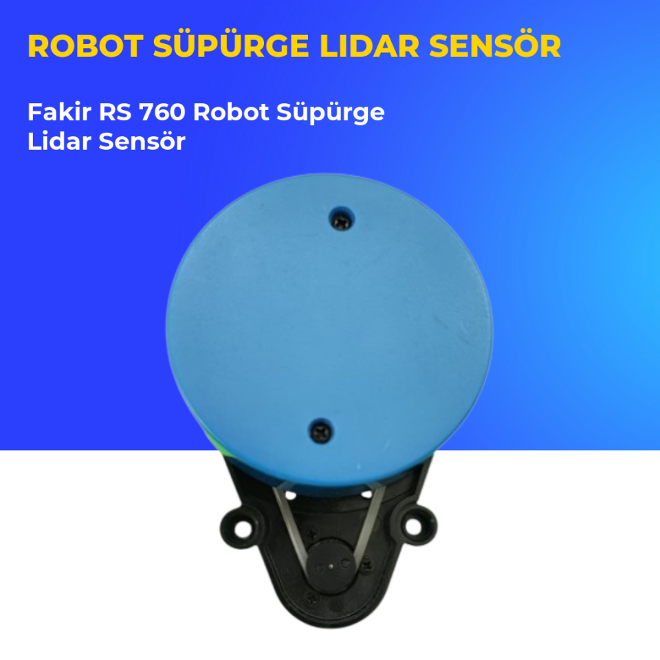 Fakir RS 760 Robot Süpürge Lidar Sensör