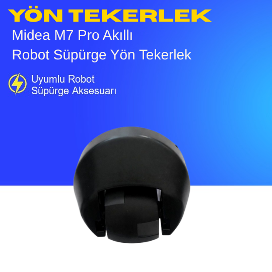 Midea M7 Pro Akıllı Robot Süpürge Yön Tekerlek – Yedek Parça