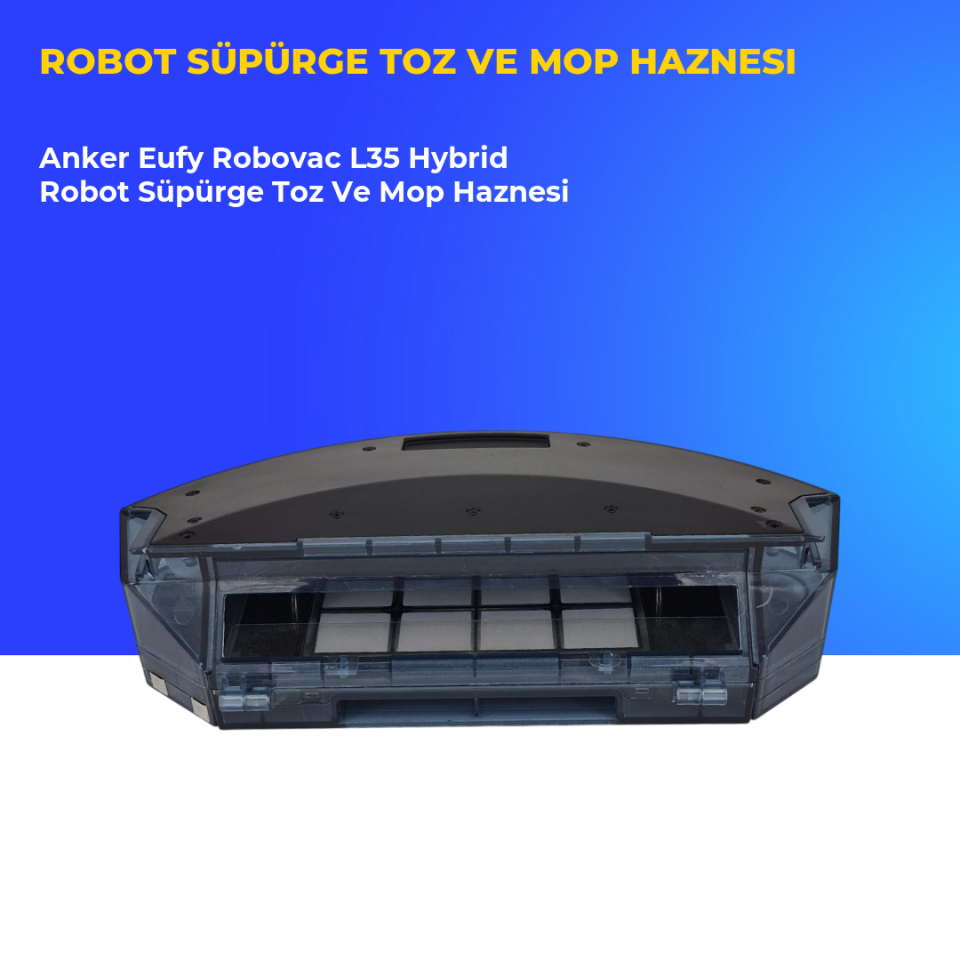Anker Eufy Robovac L35 Hybrid Robot Süpürge Toz Ve Mop Haznesi
