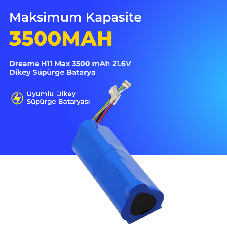 Dreame H11 Max 3500 mAh 21.6V Dikey Süpürge Batarya