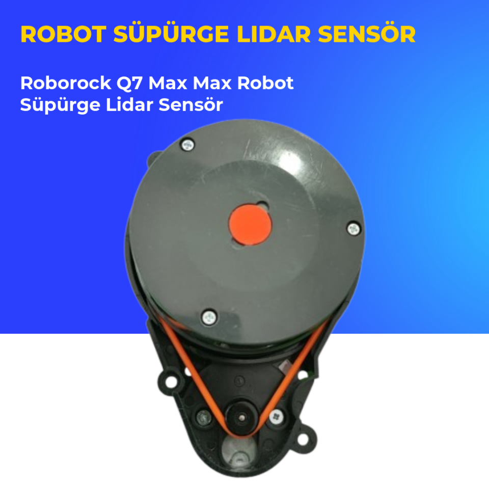 Roborock Q7 Max Robot Süpürge Lidar Sensör