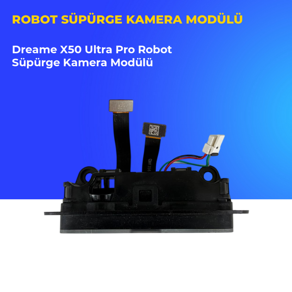 Dreame X50 Ultra Pro Robot Süpürge Kamera Modülü