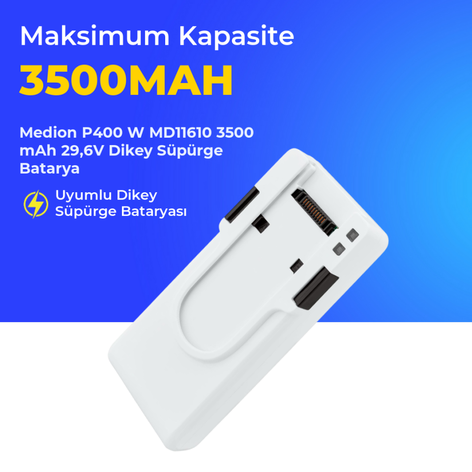 Medion P400 W MD11610 3500 mAh 29,6V Dikey Süpürge Batarya