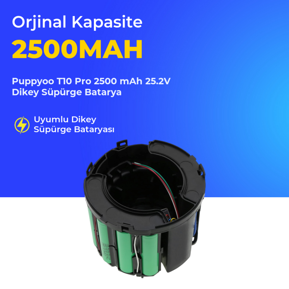 Puppyoo T10 Pro 2500 mAh 25.2V Dikey Süpürge Batarya