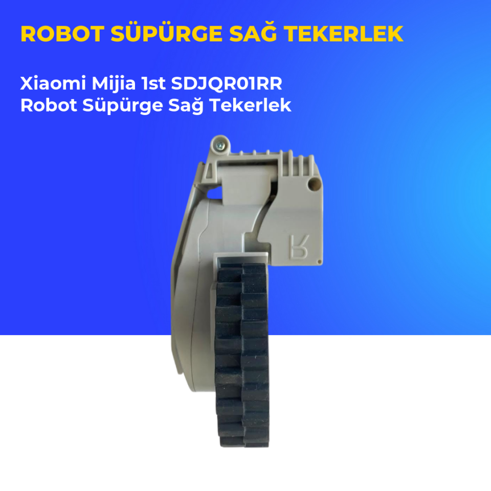 Xiaomi Mijia 1st SDJQR01RR Robot Süpürge Sağ Tekerlek