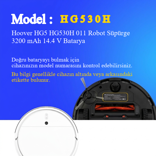 Hoover HG5 HG530H 011 Robot Süpürge 3200 mAh 14.4V Batarya
