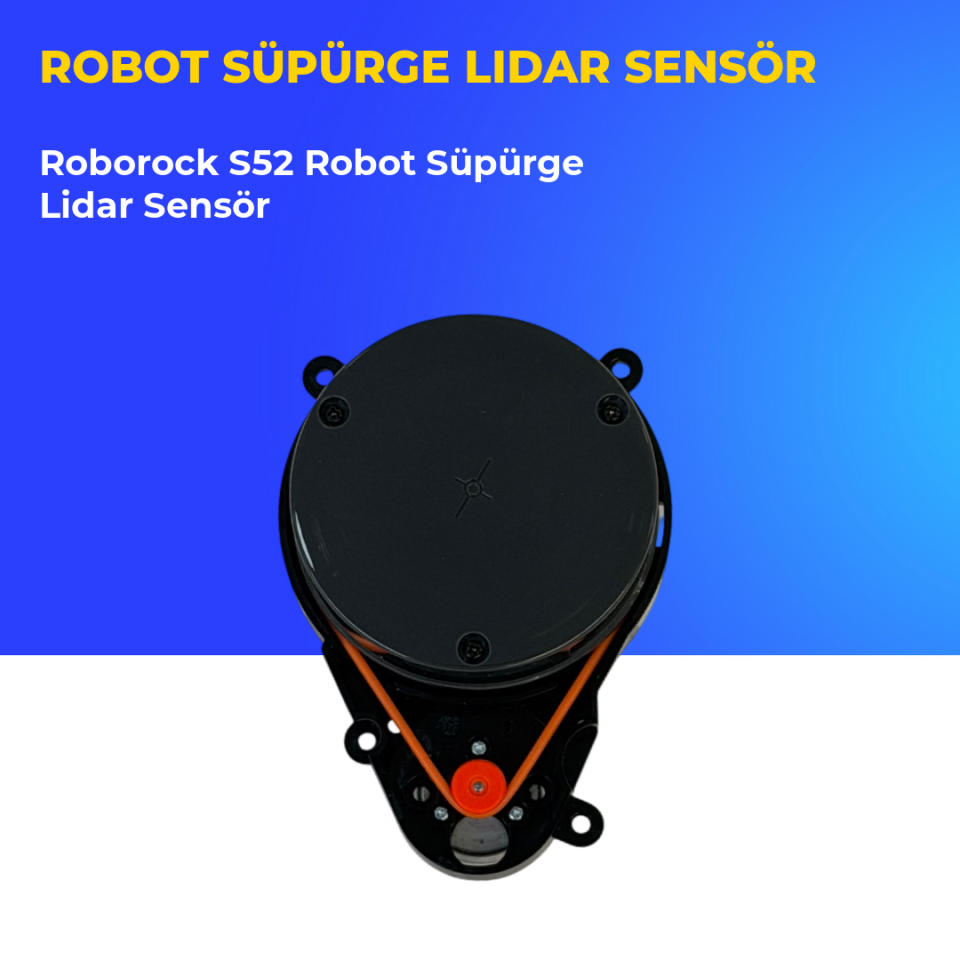 Roborock S52 Robot Süpürge Lidar Sensör