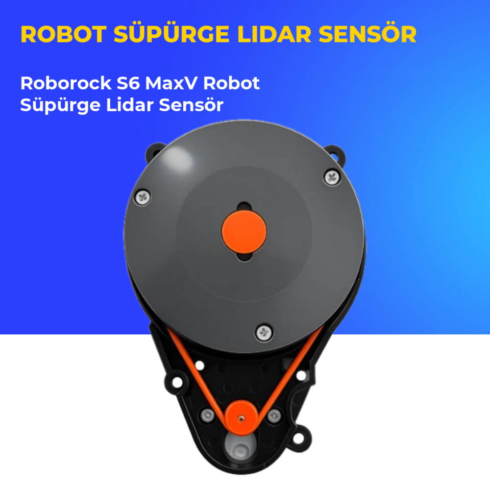 Roborock S6 MaxV Robot Süpürge Lidar Sensör