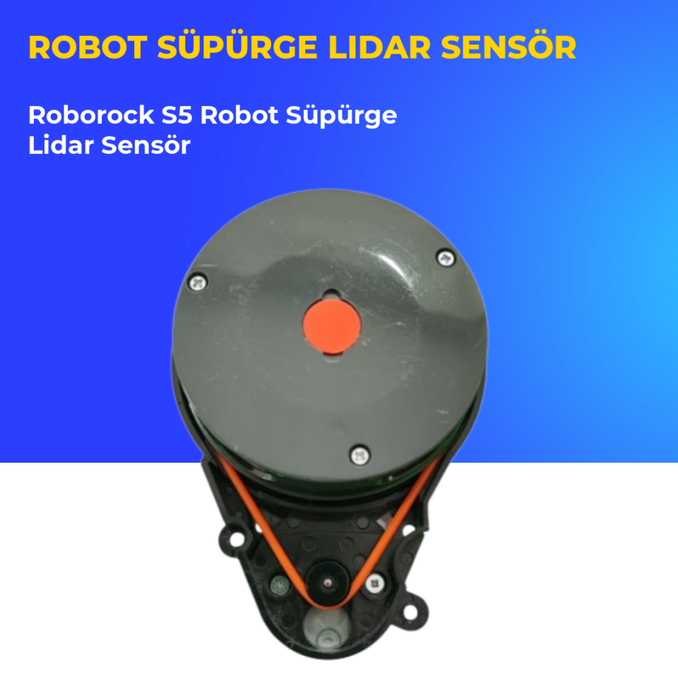 Roborock S5 Robot Süpürge Lidar Sensör