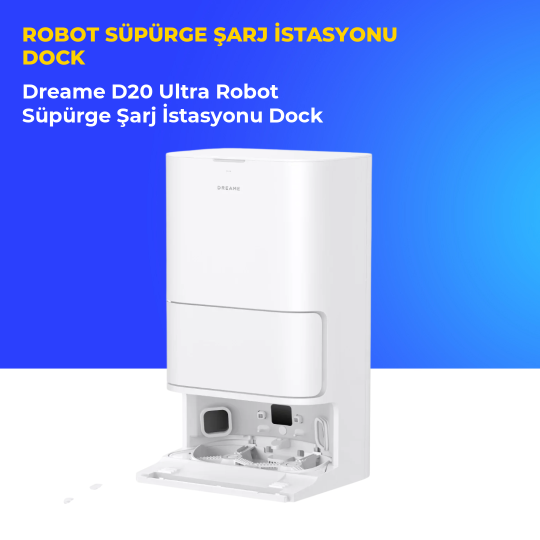 Dreame D20 Ultra Robot Süpürge Şarj İstasyonu Dock