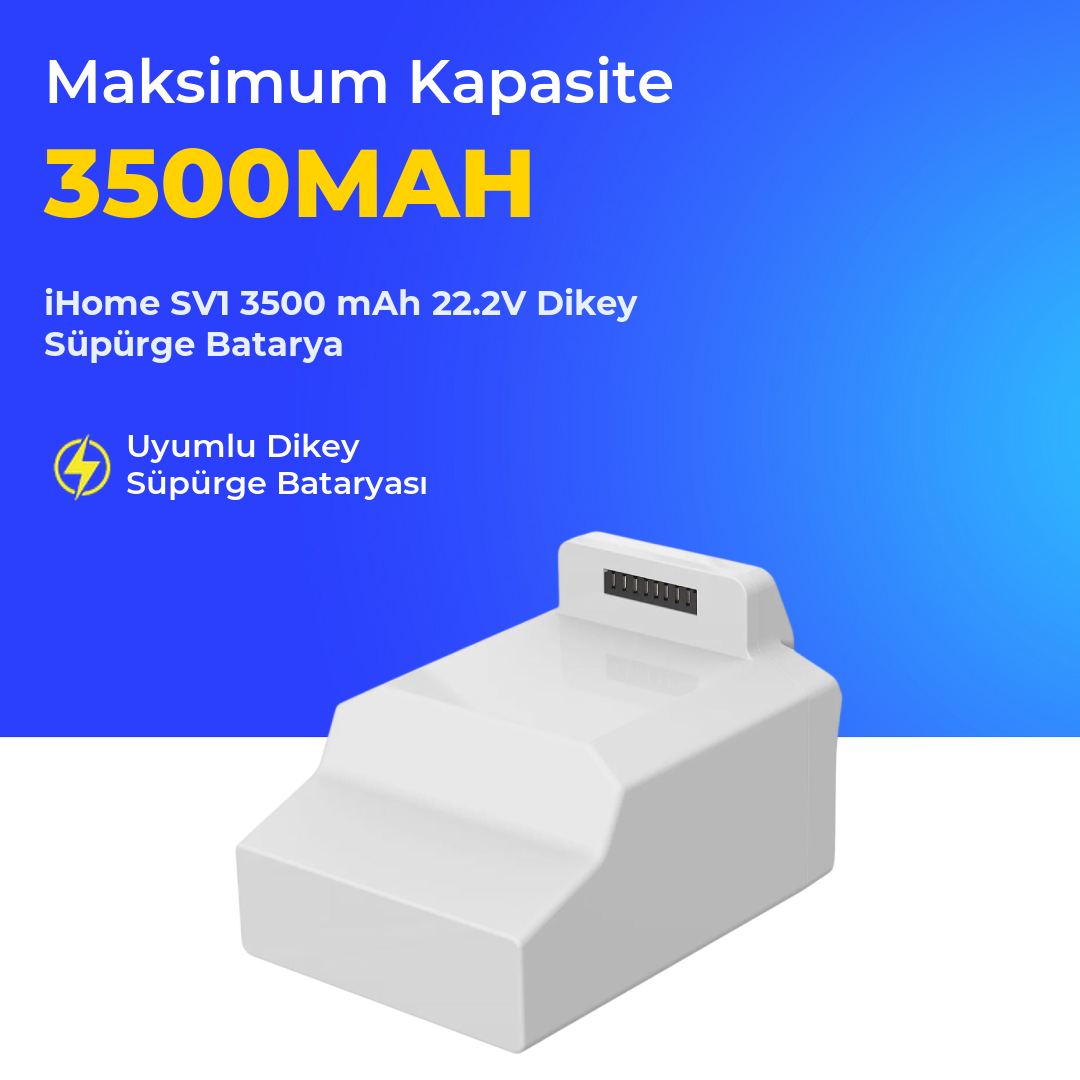 iHome SV1 3500 mAh 22.2V Dikey Süpürge Batarya