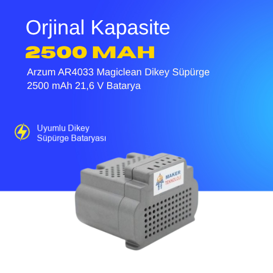 Arzum AR4033 Magiclean Dikey Süpürge 2500 mAh 21,6 V  Batarya – Orjinal Uyumlu Uzun Ömürlü, Yüksek Performans Pil