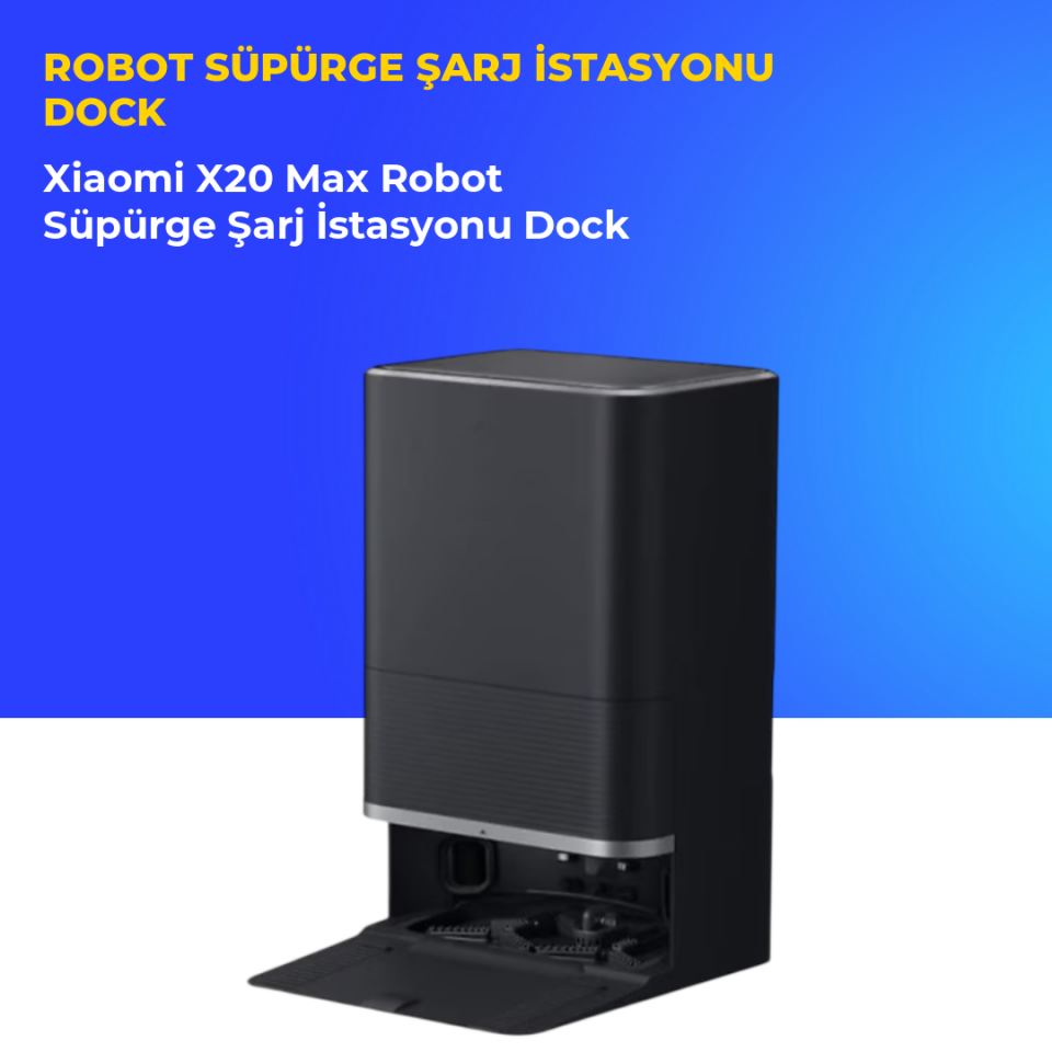 Xiaomi X20 Max Robot Süpürge Şarj İstasyonu Dock