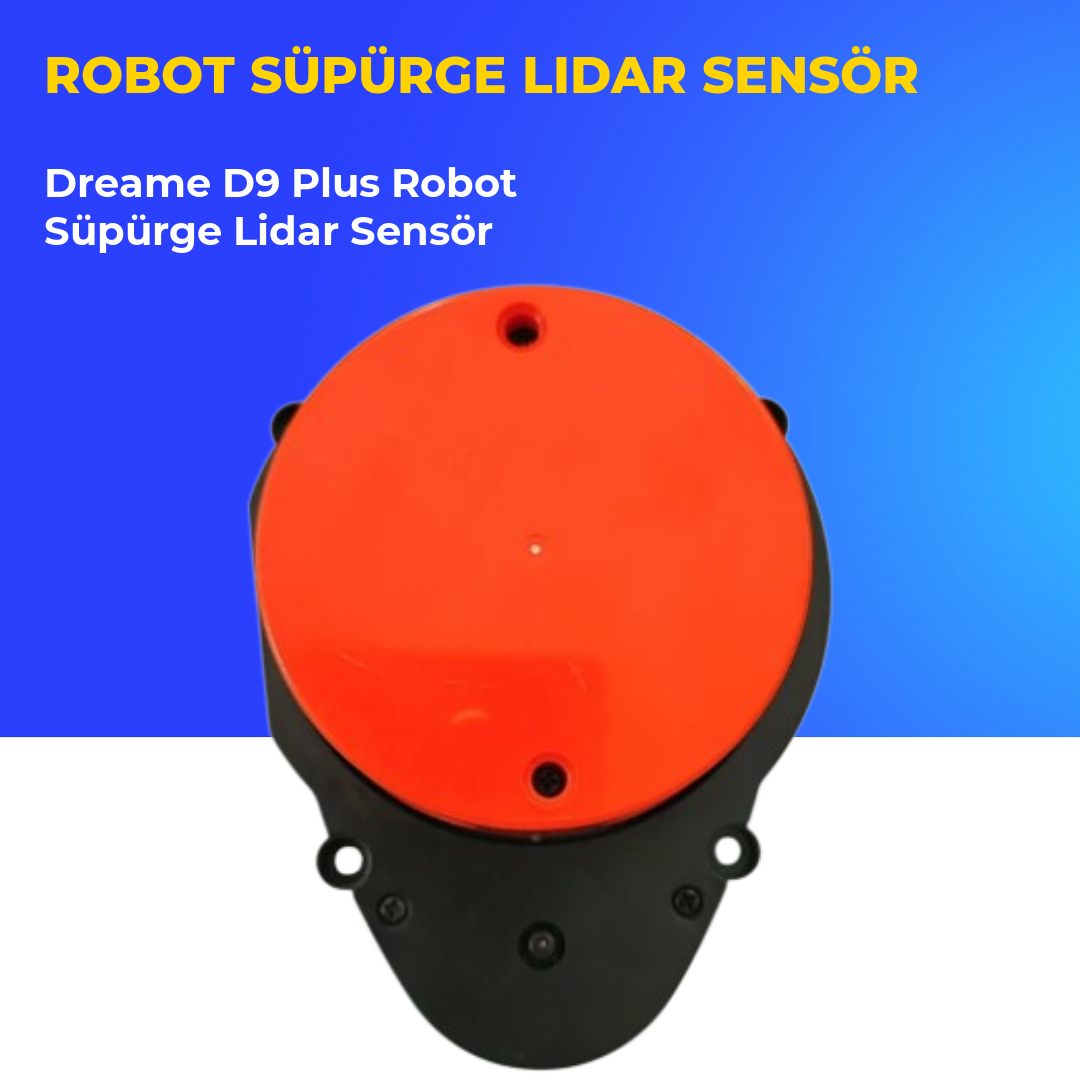 Dreame D9 Plus Robot Süpürge Lidar Sensör