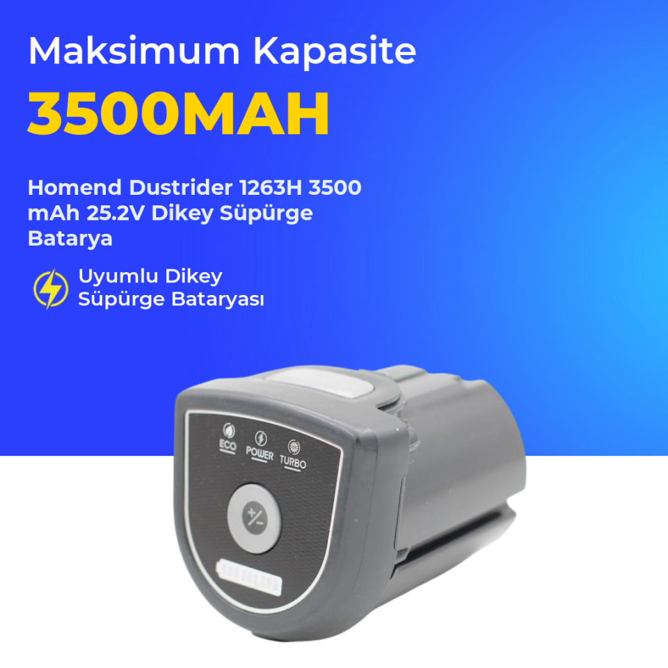 Homend Dustrider 1263H 3500 mAh 25.2V Dikey Süpürge Batarya