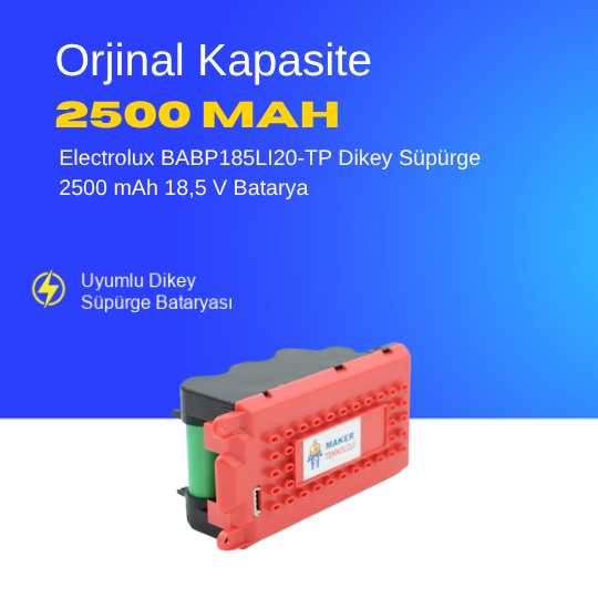 Electrolux BABP185LI20-TP Dikey Süpürge 2500 mAh 18,5 V  Batarya – Orjinal Uyumlu Uzun Ömürlü, Yüksek Performans Pil
