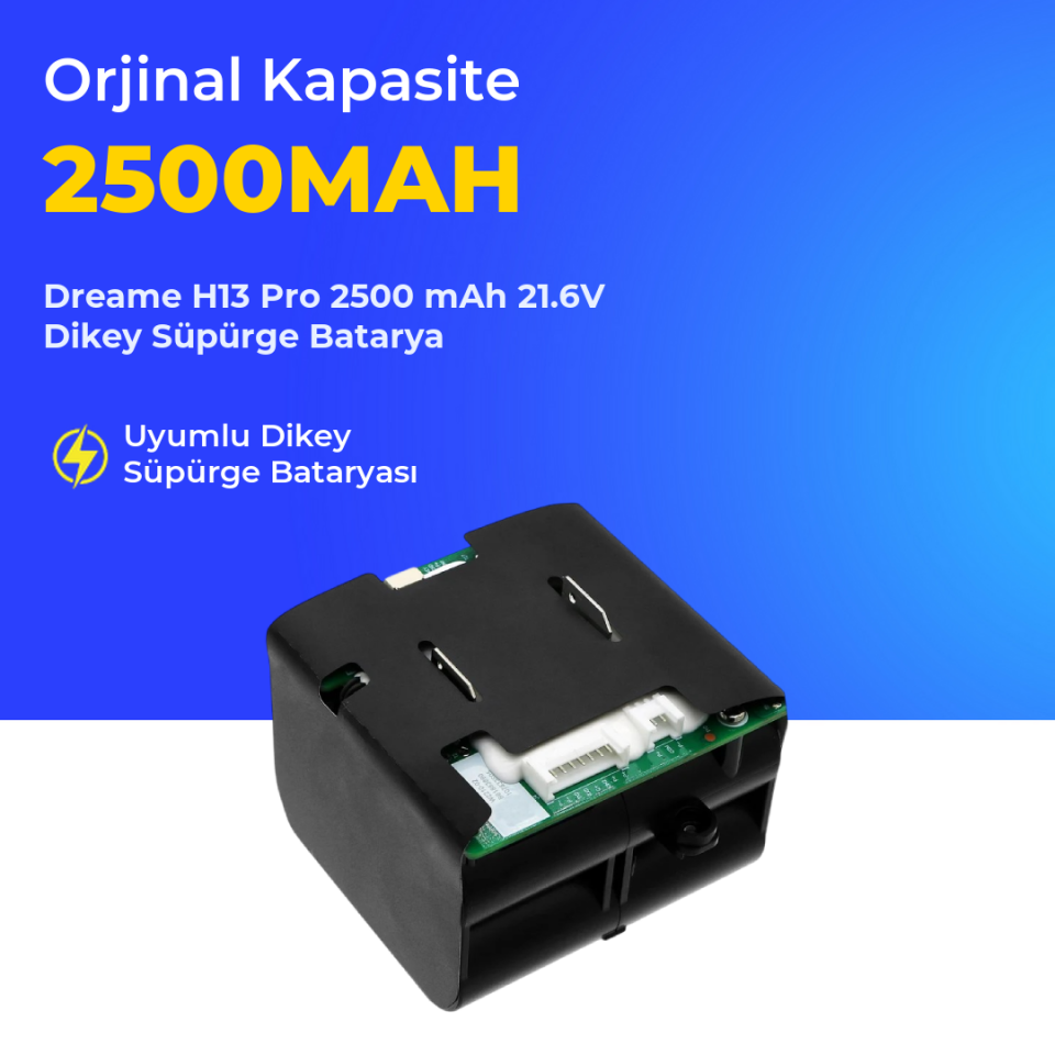 Dreame H13 Pro 2500 mAh 21.6V Dikey Süpürge Batarya