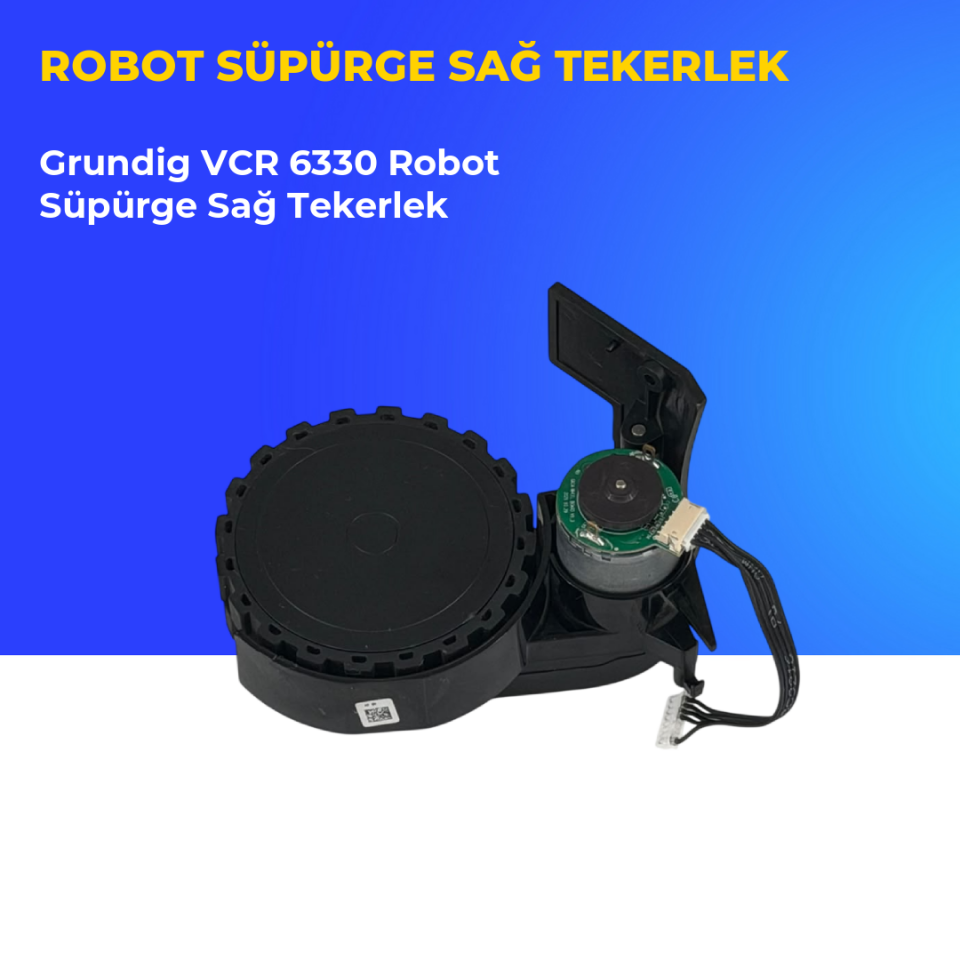 Grundig VCR 6330 Robot Süpürge Sağ Tekerlek