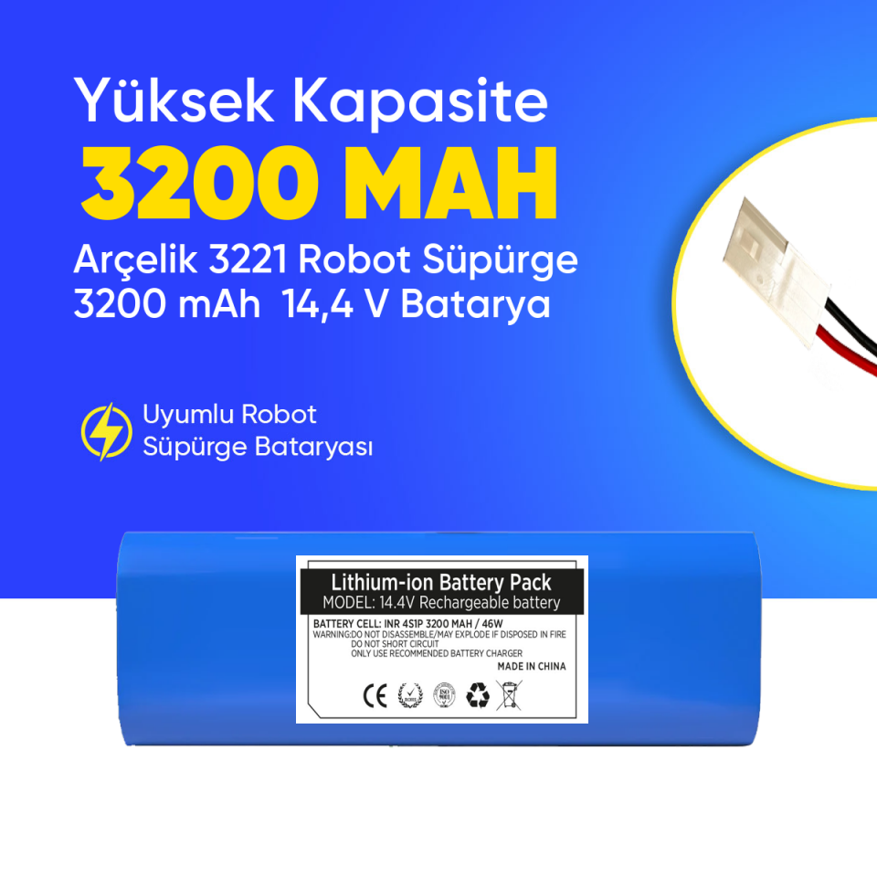 Arçelik 3221 Robot Süpürge 3200 mAh  14,4 V Batarya – Orjinal Uyumlu Uzun Ömürlü, Yüksek Performans Pil