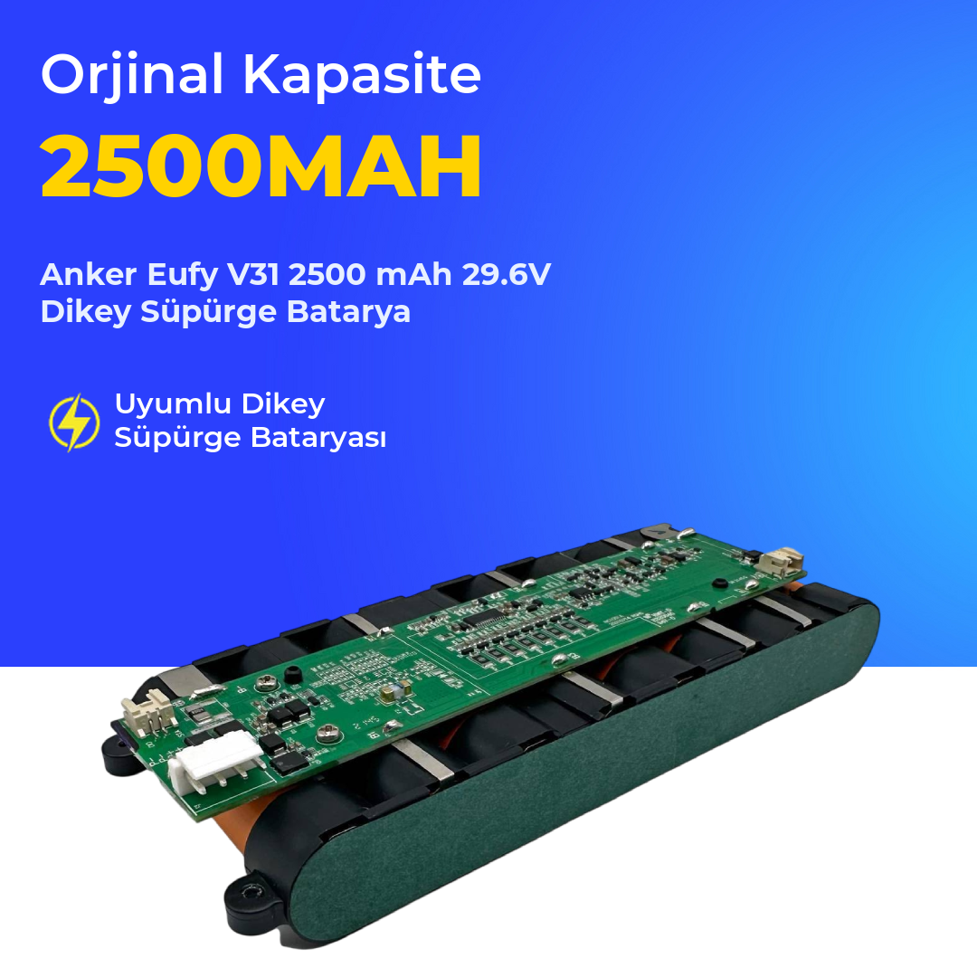 Anker Eufy V31 2500 mAh 29.6V Dikey Süpürge Batarya